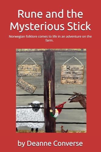 Rune and the Mysterious Stick: Farm adventure | Gnome Nisse | Norse Calendars for children | Crafts for children | Cooking for children