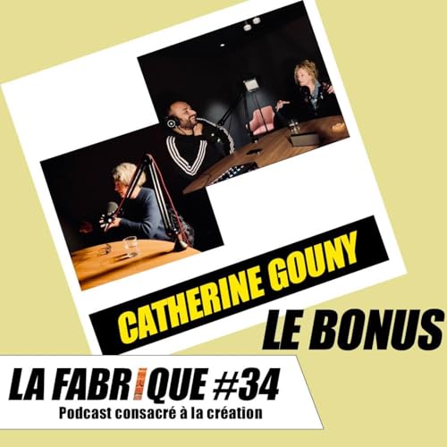 『La Fabrique #34 bonus - Catherine Gouny』のカバーアート