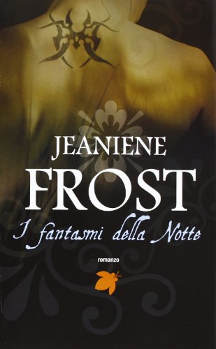 I fantasmi della notte I fantasmi della notte