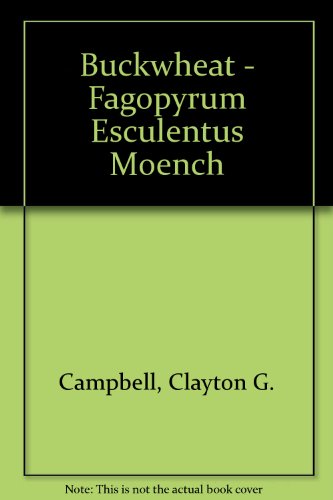 Buckwheat - Fagopyrum Esculentus Moench