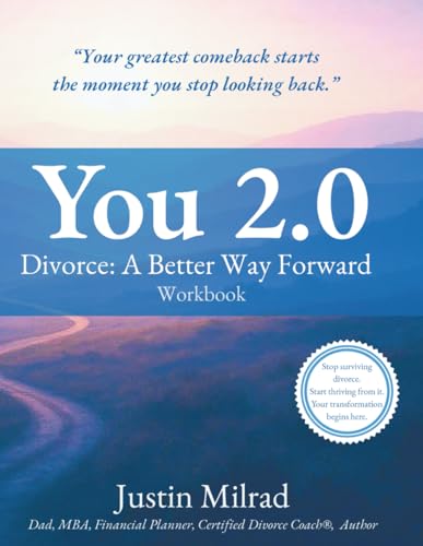 You 2.0: Workbook (You 2.0: Divorce; A Better Way Forward) - image 1