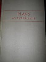 Plays as Experience B0007DL5XQ Book Cover
