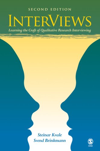 Interviews: An Introduction to Qualitative Research Interviewing ...