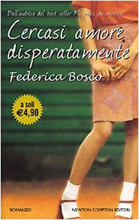Paperback Cercasi amore disperatamente [Italian] Book