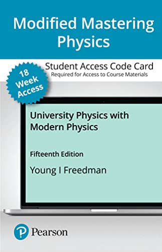 University Physics with Modern Physics -- Modified Mastering Physics with Pearson eText Access Code