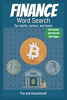 Finance Word Search: 50 Easy to Read Puzzles for all ages. About saving, investing and finance. 6x9 inches. 100 pages, with solutions. B0F18TGYGB Book Cover