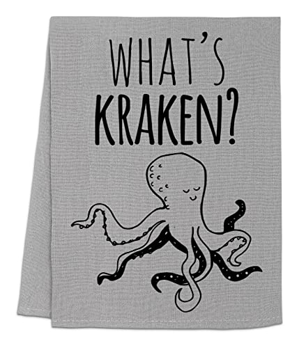 Funny Dish Towel, What's Kraken? Flour Sack Kitchen Towel, Sweet Housewarming Gift, Farmhouse Kitchen Decor, White or Gray (Gray)