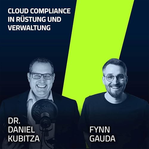 #6 Fynn Gauda &ndash; XAAS: Cloud Compliance in R&uuml;stung und Verwaltung
