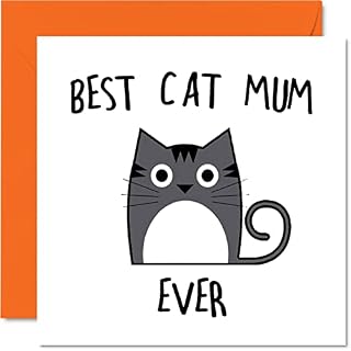 Birthday Cards for Mum from the Cat - Best Cat Mum Ever - Cat Birthday Card from Cat for Mum, Funny Cat Mum Gifts, 145mm x 145mm Joke Happy Mother's Day Greeting Cards Gift for Mummy Mom Mama