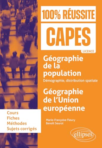 livre Géographie de la population : démographie, distribution spatiale ; Géographie de l’Union européenne: CAPES d'histoire-géographie