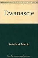 Dwanaście 8392298012 Book Cover