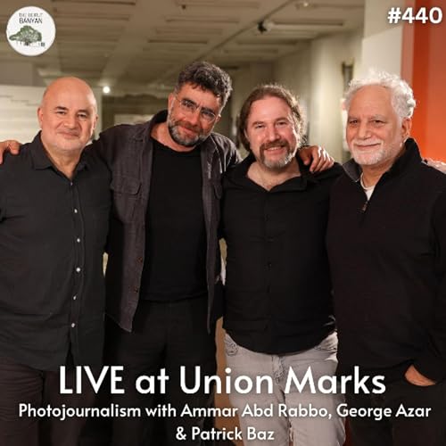 Live at Union Marks with Ammar Abd Rabbo, George Azar & Patrick Baz (Ep.440)