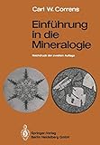 Einführung in die Mineralogie: Kristallographie und Petrologie - Carl W. W. Correns Assistent: Josef Zemann, Sigmund Koritnig 
