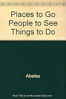 Places to Go People to See Things to Do 0590745506 Book Cover