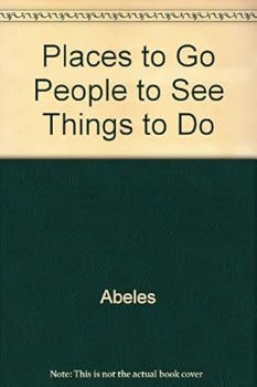 Hardcover Places to Go People to See Things to Do Book