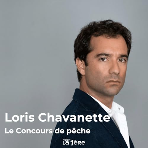 Loris Chavanette pour son dernier roman "Le concours de p&ecirc;che" cover art
