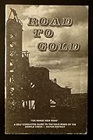 Road to Gold "The Range View Road" A Self Conducted Guide to the Gold Mines of the Cripple Creek - Victor District B07TX58BFX Book Cover