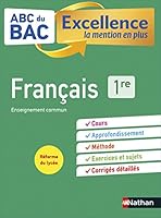 ABC BAC Excellence Français 1re 2091574104 Book Cover