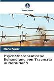 Psychotherapeutische Behandlung von Traumata in Nordirland: DE