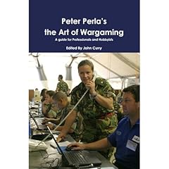 Peter Perla&rsquo;s The Art of Wargaming: A Guide for Professionals and Hobbyists Audiolibro Por Peter Perla arte de portada