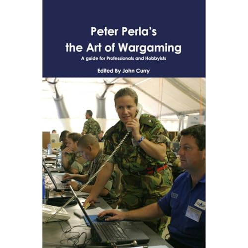 Peter Perla&rsquo;s The Art of Wargaming: A Guide for Professionals and Hobbyists Audiolibro Por Peter Perla arte de portada