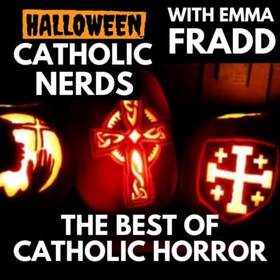 Episode 39: Spooky Halloween Tales with Emma Fradd, Best Horror Reads for Catholics