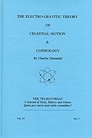 The Electro-gravitic Theory of Celestial Motion and Cosmology B005G019J0 Book Cover