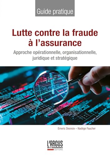 Lutte contre la fraude à l'assurance...