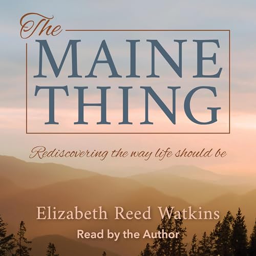 The Maine Thing Audiolivro Por Elizabeth Watkins capa