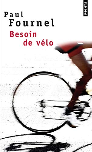 Télécharger Besoin de vélo Livre eBook France