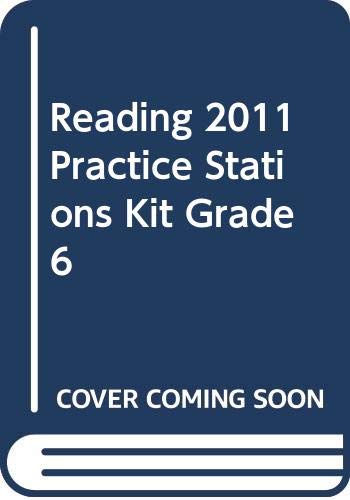 Reading 2011 Practice Stations Kit Grade 6