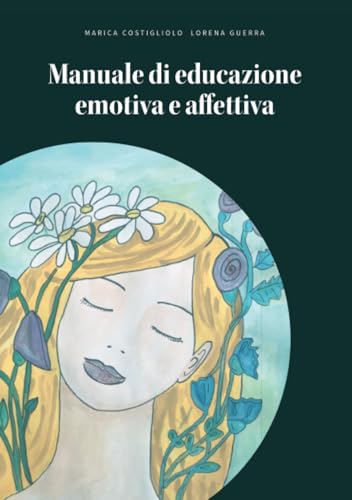 Manuale di educazione emotiva e affettiva