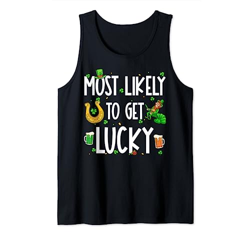 Most Likely To Get Lucky Funny St Patrick's Day Irish Family Canotta