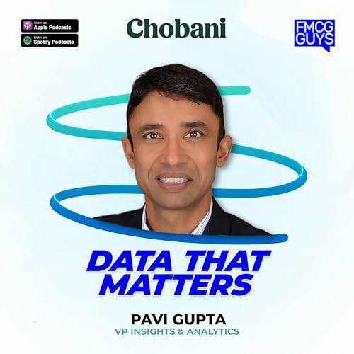 271. Pavi Gupta, VP Insights & Analytics at Chobani: Data that Matters Podcast Por  arte de portada