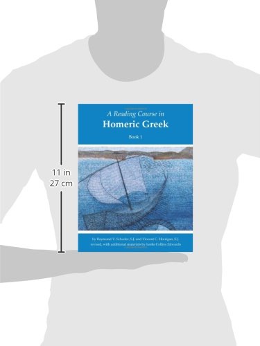 A Reading Course in Homeric Greek, Book 1