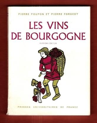Les vins de Bourgogne Pierre Poupon Et Pierre Amazon.co.uk