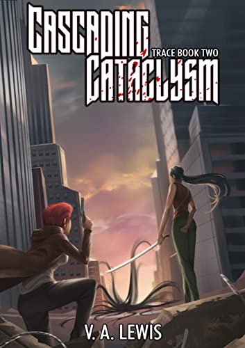 Cover of Cascading Cataclysm