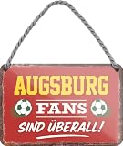 schilderkreis24 – Blechschild Lustiger Spruch Deko Artikel Sport Verein Geschenkidee Männer Club Fußball Fan 18x12 cm (Augsburg Fans)