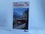  Europa Reiseführer für Eisenbahnfreunde \'94 / 95