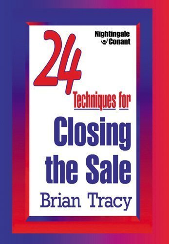 24 Techniques for Closing the Sale by Brian Tracy [DVD]