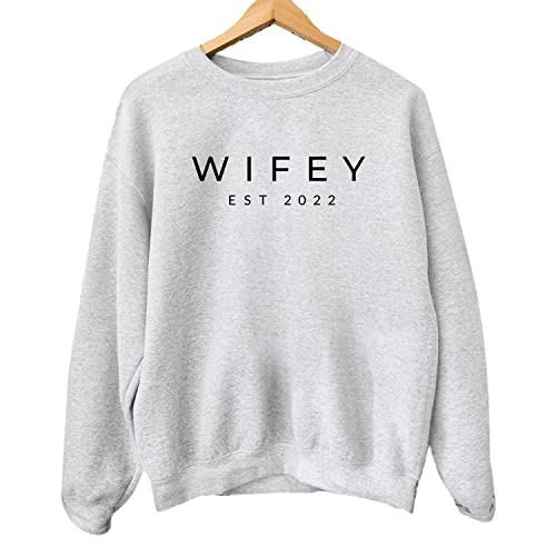 Amazon.com: Wifey Sweatshirt with Est 