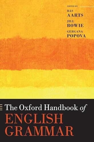 Oxford University Press 9780198755104 The Oxford Handbook Of English Grammar cover