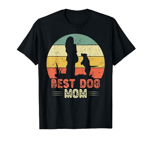 Best Dog Mom Ever Divertido perro de regalo idea de perro Camiseta