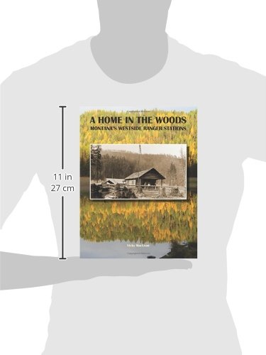 A Home in the Woods, Montana's Westside Ranger Stations - Image 3