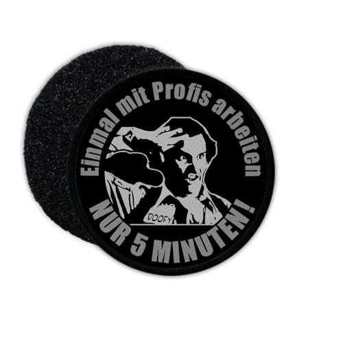 Copytec Patch nur 5 Minuten ! Dummi Officer Doofy Einmal mit Profis Arbeiten #24907 Copytec Patch nur 5 Minuten ! Dummi Officer Doofy Einmal mit Profis Arbeiten #24907