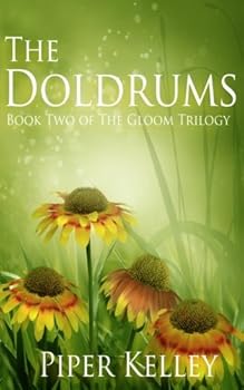 Paperback The Doldrums: The Gloom Trilogy Book
