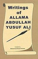 Writings of Allama Abdullah Yusuf Ali 8172313454 Book Cover