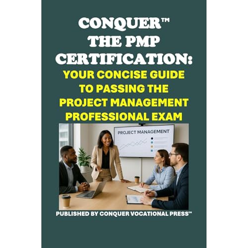 Conquer the PMP Certification: Your Concise Guide to Passing the Project Management Professional Exam by Philip Martin McCaulay episode artwork