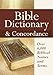 Bible Dictionary & Concordance