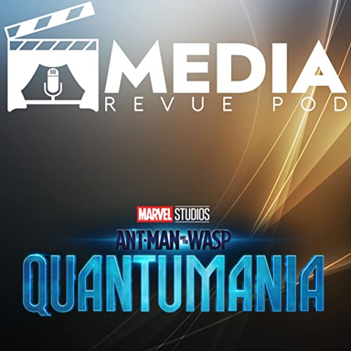 Antman and the Wasp: Quantumania with JC Chang (English)